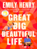 Book Cover for "Great Big Beautiful Life"