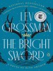 Book Cover for "The Bright Sword"