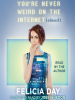 Book Cover for "You're Never Weird on the Internet (Almost)"